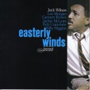 Jack Wilson Easterly Winds
