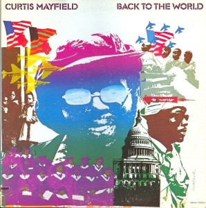Curtis Mayfield right on for the darkness - copie
