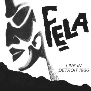 Fela Kuti Live In Detroit