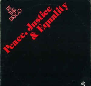 Peacejusticeandequality_atthedisco
