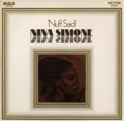 Nina Simone - 'Nuff Said