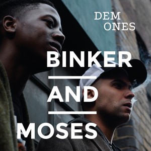 BINKER AND MOSES