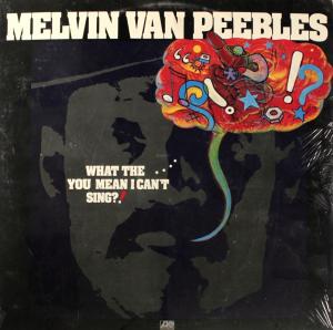 Melvin-Van Peebles - Come On Write Me