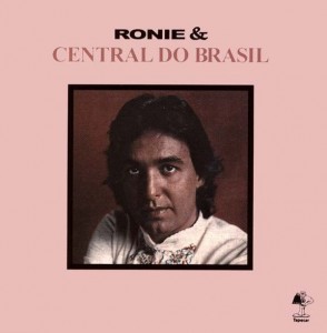 Ronie e Central do Brasil remelexo