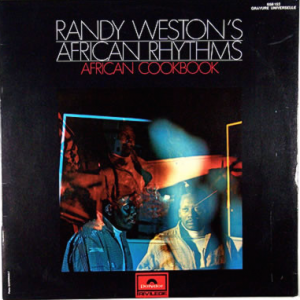Randy-Weston_African-Rhythm_African-Cookbook