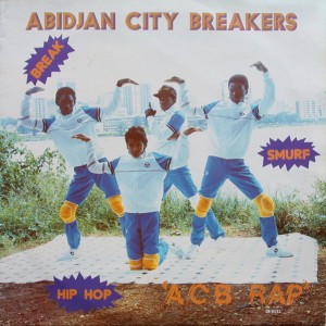 Abidjan City Breakers A.C.B. rap