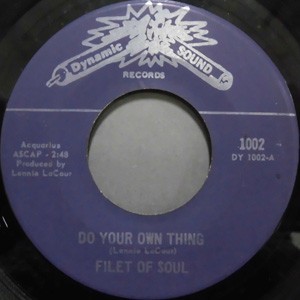 Filet of Soul do your own thing
