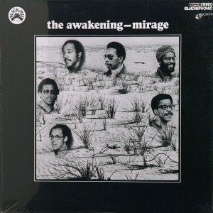 The Awakening mirage