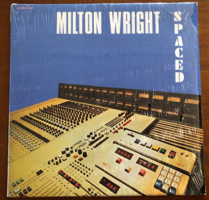 Milton Wright all i know is that i have you