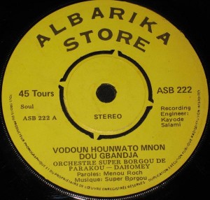 Orchestre Super Borgou De Parakou - Vodoun Hounwato Mnon Dou Gbandja